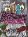 The Psychotronic Encyclopedia of Film - Michael J. Weldon