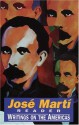 Jose&#X301; Marti&#X301; Reader: Writings On The Americas - Jose&#x301; Marti&#x301;, Mirta Muniz, Josc) Martc-