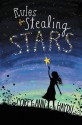 Rules for Stealing Stars - Corey Ann Haydu