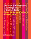 The State of Architecture at the Beginning of the 21st Century (Columbia Books of Architecture) - Bernard Tschumi