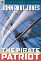 John Paul Jones: The Pirate Patriot (Sterling Point Books) - Armstrong Sperry