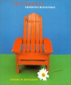 Chairmania: Fantastic Miniatures - George M. Beylerian, David Revere McFadden