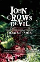 John Crow's Devil - Marlon James