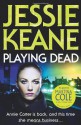 Playing Dead - Jessie Keane