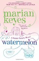 Watermelon - Marian Keyes