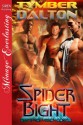 Spider Bight [Deep Space Mission Corps 3] (Siren Publishing Menage Everlasting) - Tymber Dalton