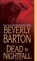 Dead By Nightfall - Beverly Barton