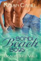 Bondi Beach Boys (Beach Bums) - Rhian Cahill