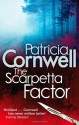 The Scarpetta Factor - Patricia Cornwell