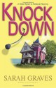 Knockdown: A Home Repair Is Homicide Mystery (Home Repair Is Homicide Mysteries) - Sarah Graves