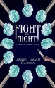 Fight The Night: A Calistity Mueller Story (The Calistity Mueller Saga Book 1) - Daniel Garcia