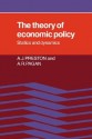 The Theory of Economic Policy: Statics and Dynamics - A.J. Preston, A.R. Pagan