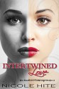 Intertwined Love: The Southern Gentleman Series 2 - Nicole Hite, Murphy Rae, KD Phillips