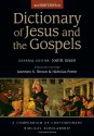 Dictionary of Jesus and the Gospels (IVP Bible Dictionary) - Joel B. Green, Jeannine K. Brown, Nicholas Perrin