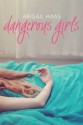 Dangerous Girls - Abby McDonald, Abigail Haas