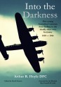 Into the Darkness - Arthur R Hoyle DFC, David Vernon