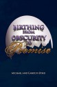 Birthing from Obscurity to Promise - Michael Byrd, Carolyn Byrd