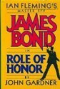 Role of Honor - John E. Gardner