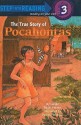 The True Story of Pocahontas - Lucille Recht Penner, Pamela Johnson