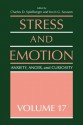 Stress and Emotion Volume 17: Anxiety Anger and Curiosity: v. 17 (Stress and Emotion Series) - Charles D. Spielberger, Irwin G. Sarason