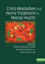 Crisis Resolution and Home Treatment in Mental Health - Sonia Johnson