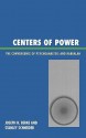 Centers of Power: The Convergence of Psychoanalysis and Kabbalah - Joseph Berke, Stanley Schneider