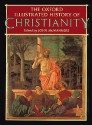 The Oxford Illustrated History of Christianity - John McManners, Henry Chadwick, Fredrick Pike, Peter Hinchliff