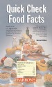 Quick Check Food Facts - Carolyn E. Moore