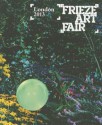 Frieze London Catalogue: Frieze Air Fair - Frieze