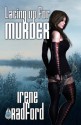 Lacing Up For Murder (Whistling River Lodge Mystery) - Irene Radford