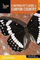 A Naturalist's Guide to Canyon Country, 2nd - David B Williams, Gloria Brown