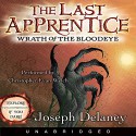 Wrath of the Bloodeye: The Last Apprentice, #5 - Joseph Delaney, Christopher Evan Welch, HarperAudio