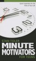 Minute Motivators for Teens - Stan Toler