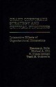 Grand Corporate Strategy and Critical Functions: Interactive Effects of Organizational Dimensions - Michael A. Hitt, Yezdi H. Godwalla, R. Duane Ireland