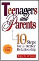 Teenagers & Parents: 10 Steps for a Better Relationship - Roger McIntire, Eileen Haavik, Ian Kessler, Pam Townsend