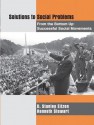 Solutions to Social Problems from the Bottom Up: Successful Social Movements - D. Stanley Eitzen, Kenneth Stewart