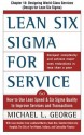 Lean Six SIGMA for Service: Designing World Class Services - Michael George