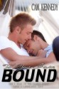 To You I am Bound - Cam Kennedy