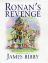 Ronan's Revenge - James Bibby