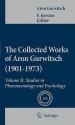 The Collected Works of Aron Gurwitsch (1901-1973), Volume II: Studies in Phenomenology and Psychology - Fred Kersten