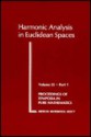 Harmonic Analysis In Euclidean Spaces - Guido Weiss