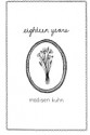 Eighteen Years - Madisen Kuhn