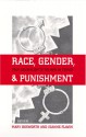 Race, Gender, and Punishment: From Colonialism to the War on Terror - Jeanne Flavin