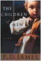 The Children of Men - P.D. James