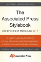 The Associated Press Stylebook and Briefing on Media Law 2011 - Darrel Christian, Sally Jacobsen, David Minthorn