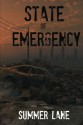 State of Emergency - Summer Lane