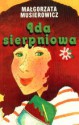 Ida sierpniowa - Małgorzata Musierowicz