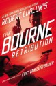 The Bourne Retribution (Jason Bourne, #11) - Eric Van Lustbader