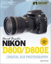 David Busch's Nikon D800/D800E Guide to Digital SLR Photography (David Busch's Digital Photography Guides) - BUSCH