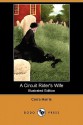 A Circuit Rider's Wife (Illustrated Edition) (Dodo Press) - Corra Harris, William H. Everett